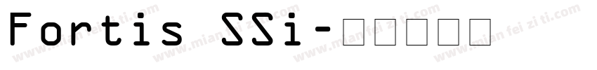 Fortis SSi字体转换